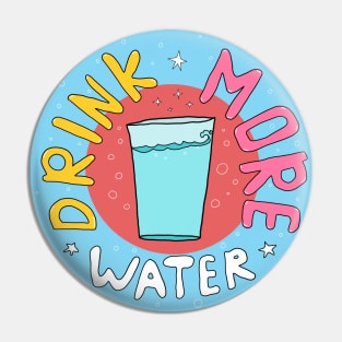 Drink More Water Pin