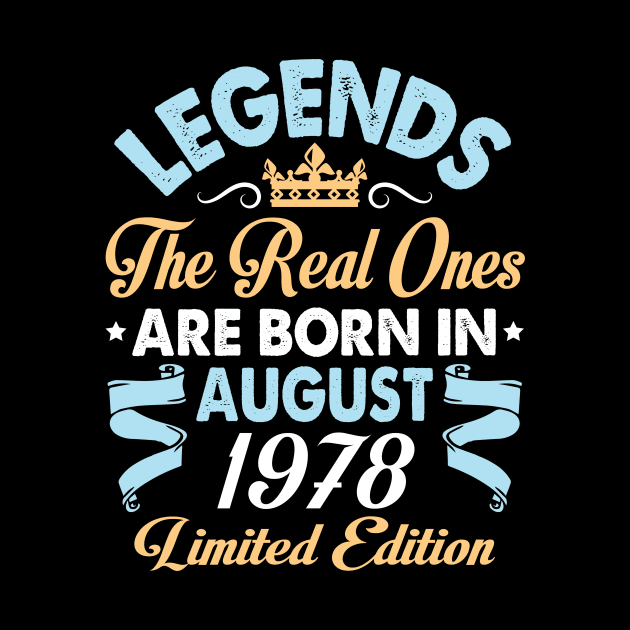 Legends The Real Ones Are Born In August 1968 Happy Birthday 52 Years Old Limited Edition by bakhanh123