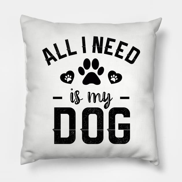 All I Need Is My Dog Pillow by NotoriousMedia