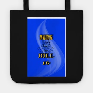 The Dubs on Hill 16 Tote