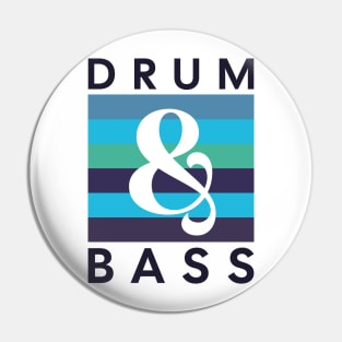 DRUM & BASS  - Blue Rainbow (light print) Pin