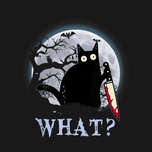 Cat What? Murderous Black Cat With Knife Halloween Costume T-Shirt