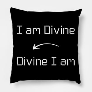 I am Divine T-Shirt mug apparel hoodie tote gift sticker pillow art pin Pillow