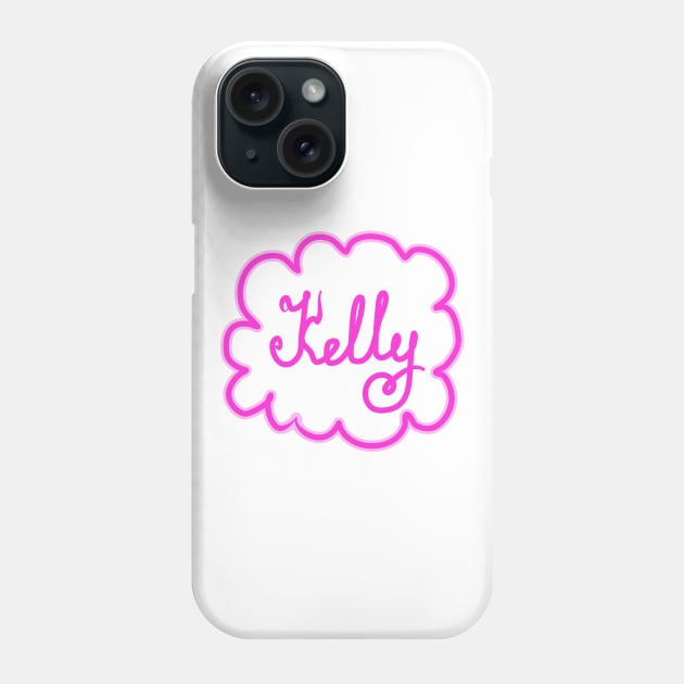 Kelly. Female name. Phone Case by grafinya