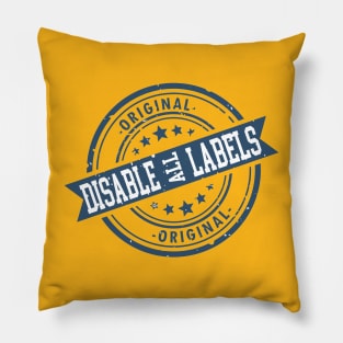 Disable all Labels Pillow