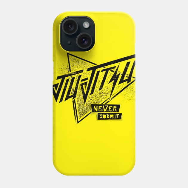 Let's Roll Jiu-Jitsu Never Submit Apparel Phone Case by LetsRollBJJ