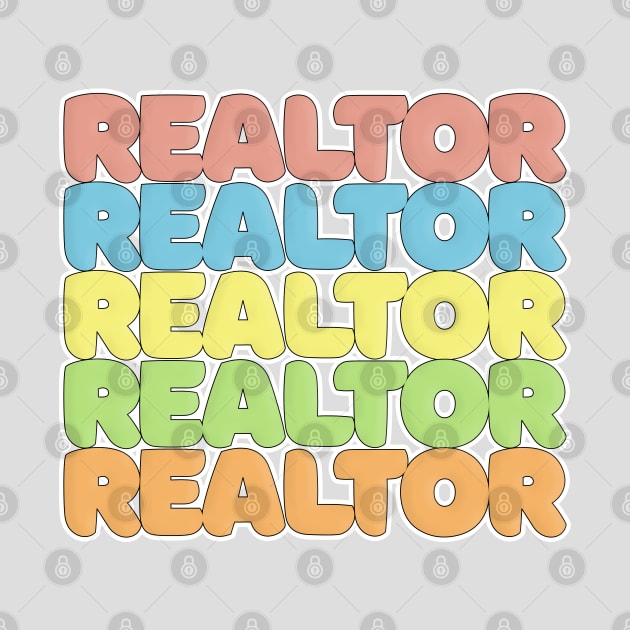 Retro 70s Styled REALTOR Typographic Design by DankFutura