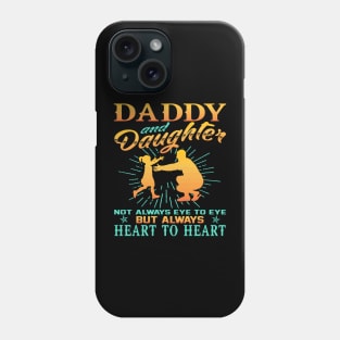 Daddy And Daughter heart to heart Fathers Day Phone Case