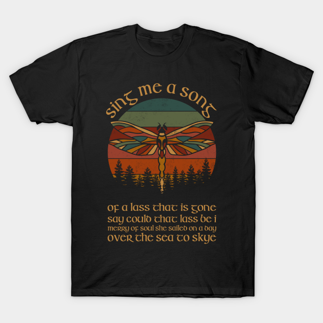 Outlander Theme Sing Me A Song Trees Dragonfly - Outlander - T-Shirt