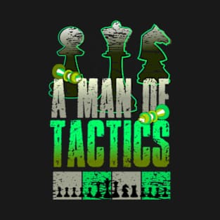 A man of tactics T-Shirt