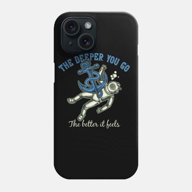 The Deeper You Go Phone Case by Mako Design 