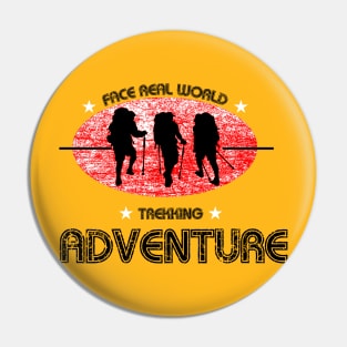 Trekking and Hiking Fun Adventure world Pin