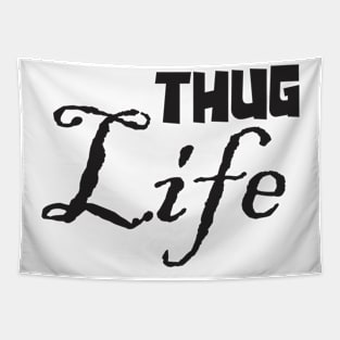 Thug Life Tapestry