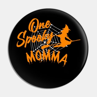 One Spooky Momma Graphic Pin