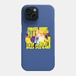 stay cool this summer 04 Phone Case