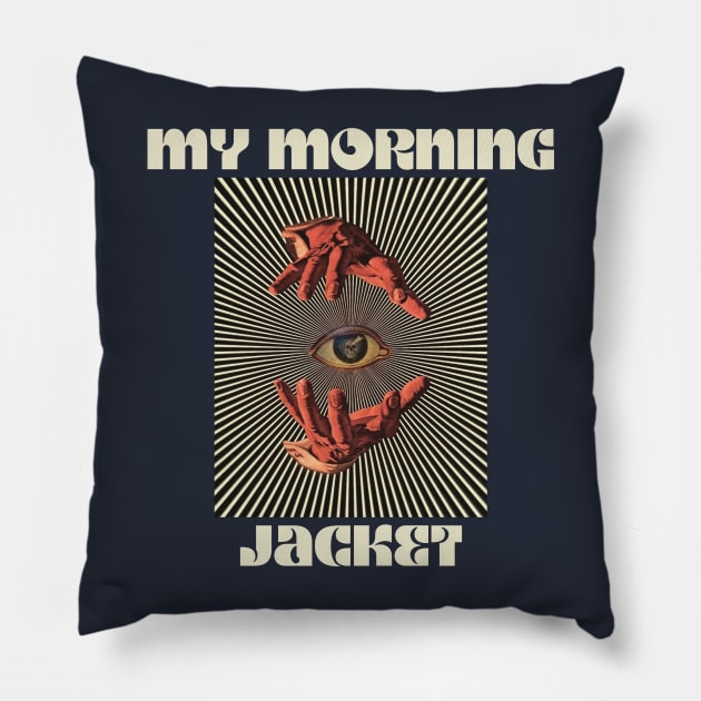 Hand Eyes My Morning Jacket Pillow by Kiho Jise