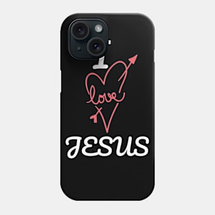 I Love Jesus Christian Phone Case
