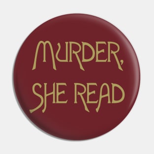 Murder, She Read Pin