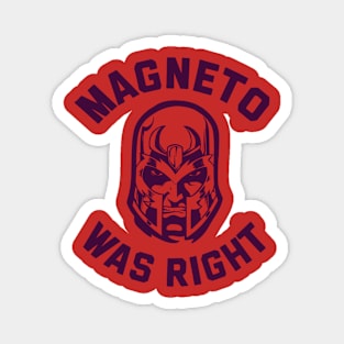 magneto-was-right Magnet