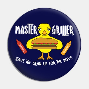 Master Griller Chick White Text Pin