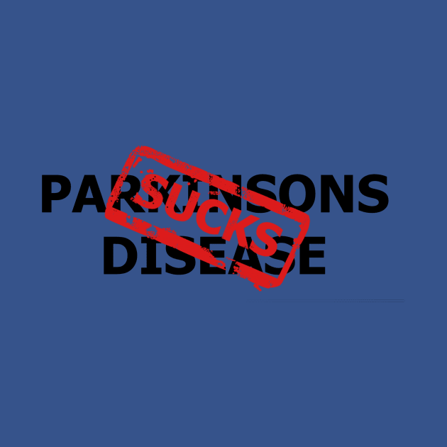 Parkinsons Disease SUCKS by NTF Amber