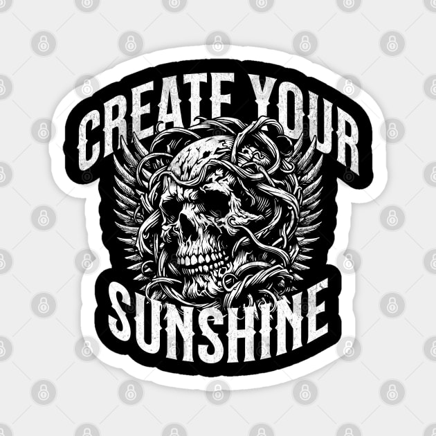 Positive Affirmations Gothic Create Sunshine Positively Goth Magnet by Yesteeyear