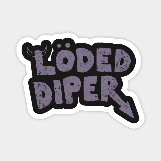 Loded Diper Magnet by Bubsart78