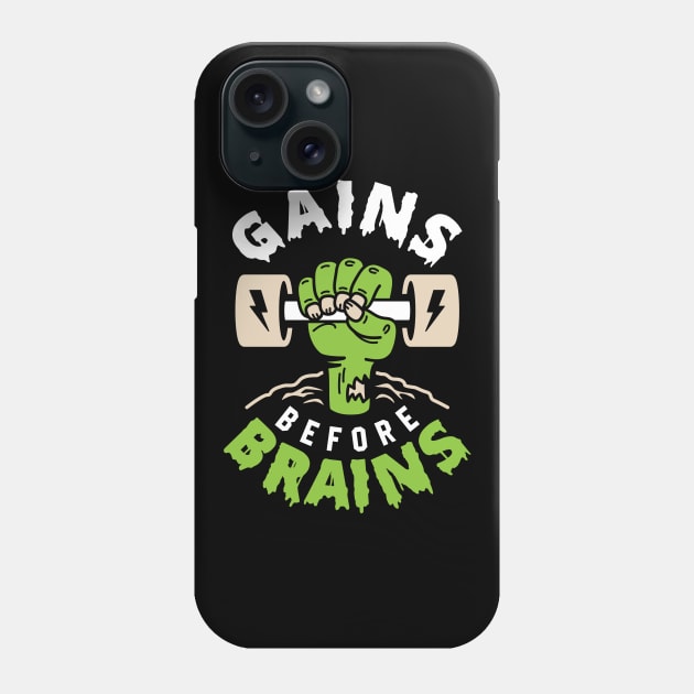 Gains Before Brains Phone Case by brogressproject