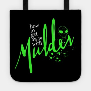 How to get away with Mulder Tote