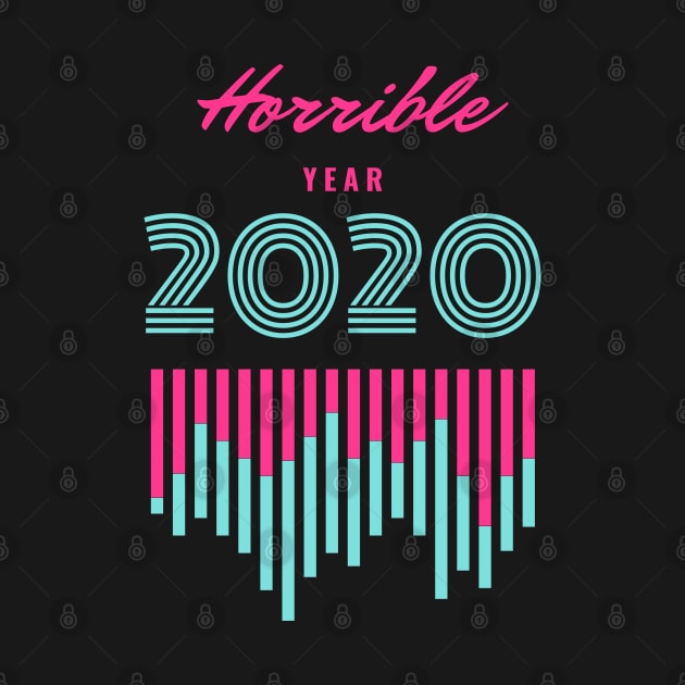 2020 Horrible Year by Charaf Eddine