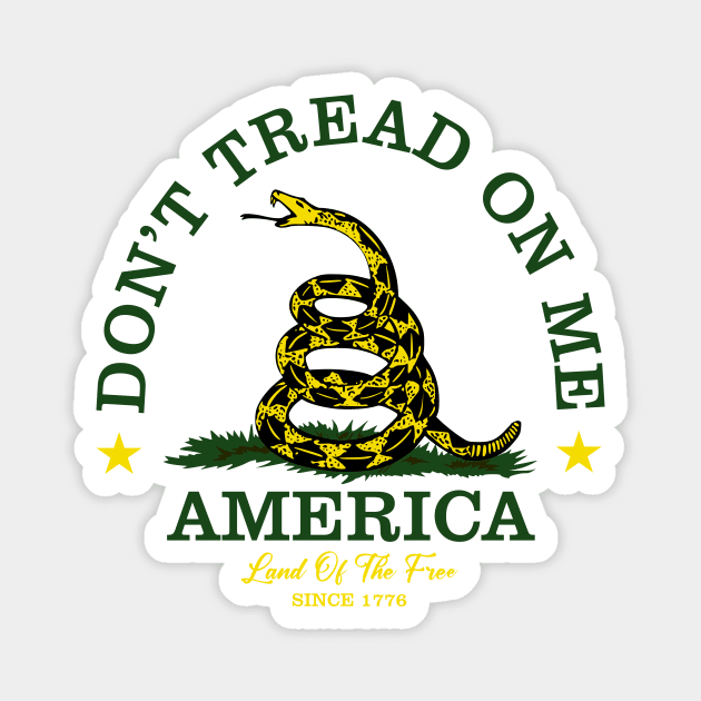 dont tread on me Magnet by Untildaystory