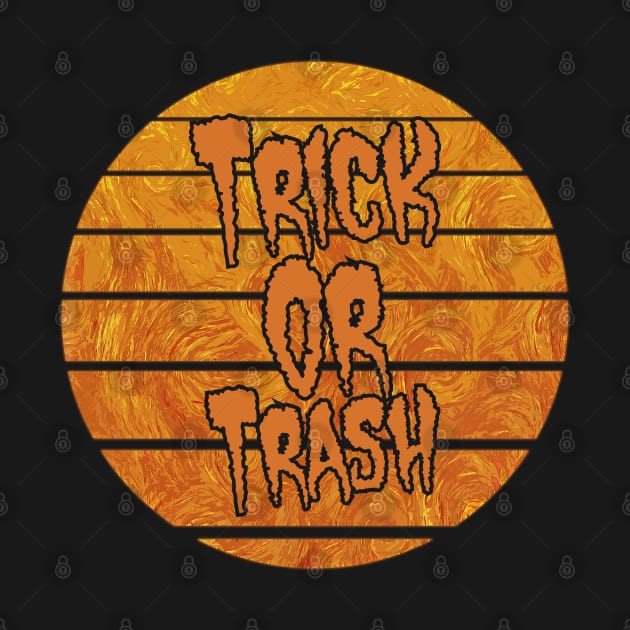 Trick or trash by Nana On Here