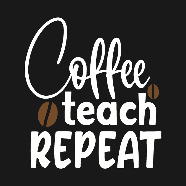 Homeschool Teacher Coffee Teach Repeat DLP Distance Learning Plan by StacysCellar