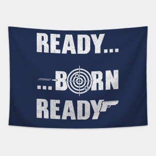 I was born ready Tapestry