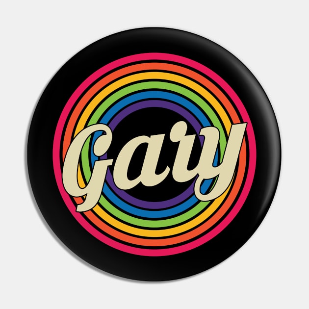 Gary - Retro Rainbow Style Pin by MaydenArt