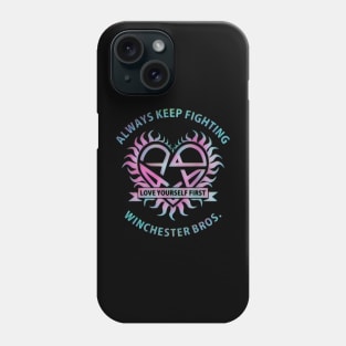 Always Keep Fighting Phone Case