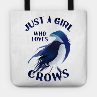 Just A Girl Who Loves Crows Animal Gift Crow Lover T-Shirt Tote