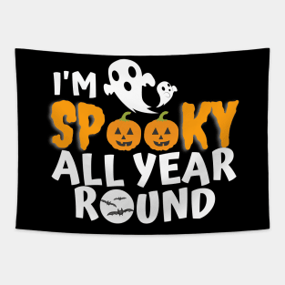 Spooky All Year Round Tapestry