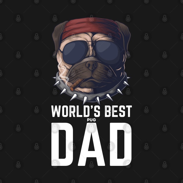 World's Best Pug Dad by Outfit Clothing