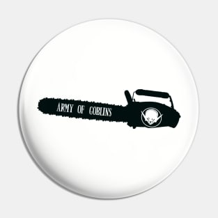 Army of Goblins Chainsaw Pin