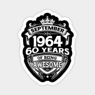 September 1964 60 Years Of Being Awesome 60th Birthday Magnet