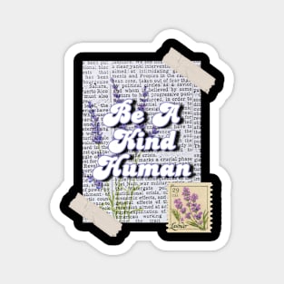 Be A Kind Human Design #9 Lavender Magnet