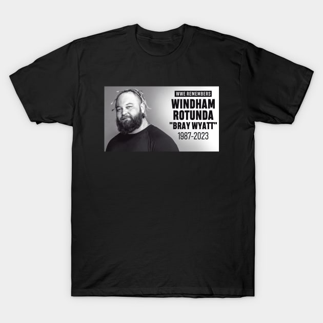 Bray wyatt R.I.P 2023 - Bray Wyatt 2023 - T-Shirt