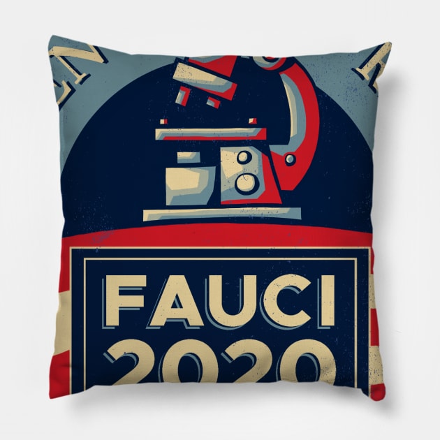 Fauci 2020 Pillow by kg07_shirts