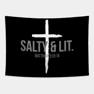 Salty & Lit. | Christian | Faith Tapestry