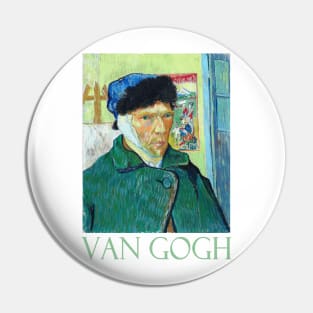 Self-Portrait with Bandaged Ear by Vincent Van Gogh Pin