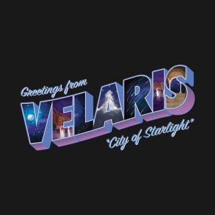 Greetings from Velaris, City of Starlight T-Shirt