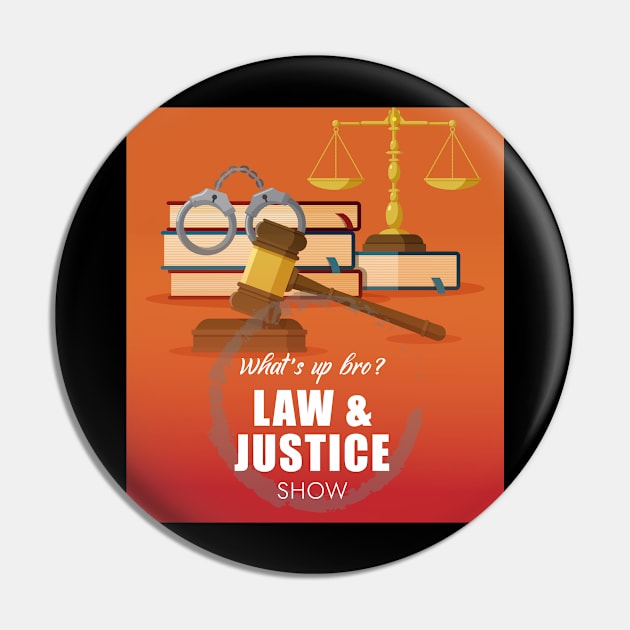 Law & Justice Show Logo!!! Pin by j_jproductionstudios