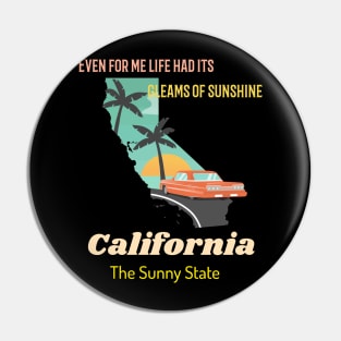 California the Sunny State Pin