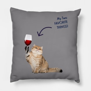 CATS AND WINE! MY TWO FAVORITE THINGS. Pillow